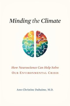 Minding the Climate - Duhaime, Ann-Christine, MD