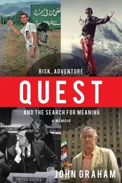 Quest: Risk, Adventure and the Search for Meaning - Graham, John