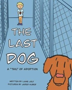 The Last Dog - Joly, Liane