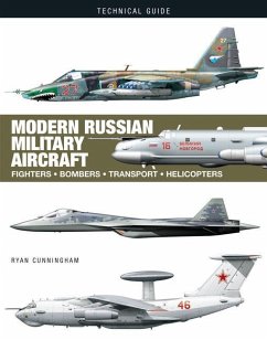 Modern Russian Military Aircraft - Cunningham, Ryan