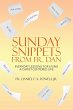 Sunday Snippets from Fr. Dan - Bild 1