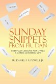 Sunday Snippets from Fr. Dan