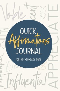 Quick Affirmations Journal - Ann, Kim; Qiu, Yobe