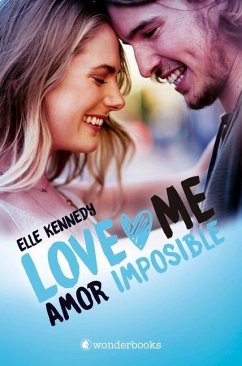 Amor Imposible (Love Me 4) - Kennedy, Elle