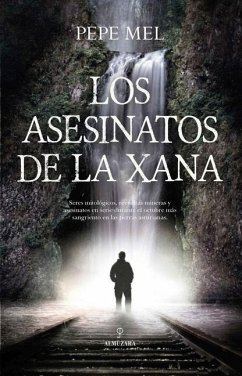 Asesinatos de la Xana, Los - Mel Perez, Pepe