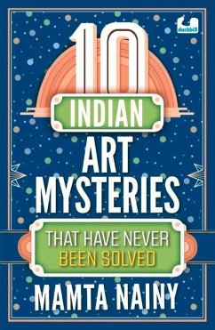 10 Indian Art Mysteries That Have Never Been Solved - Nainy, Mamta