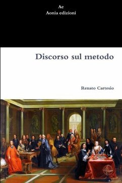 Discorso sul metodo - Cartesio, Renato