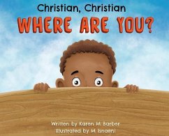 Christian, Christian WHERE ARE YOU? - Barber, Karen