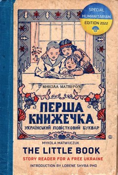 The Little Book: Story Reader for a Free Ukraine - Matwuczuk, Mykola