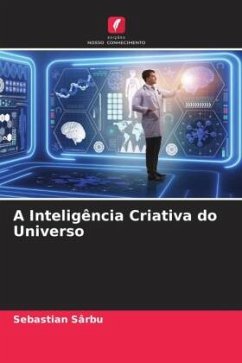 A Inteligência Criativa do Universo - Sârbu, Sebastian