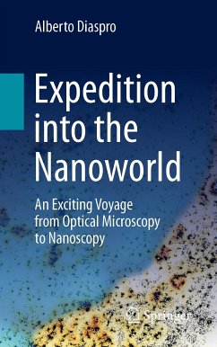 Expedition into the Nanoworld (eBook, PDF) - Diaspro, Alberto