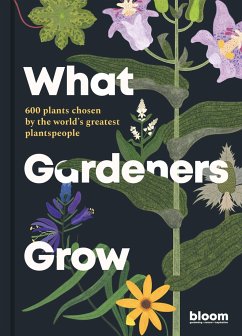 What Gardeners Grow - Bloom