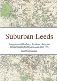 Suburban Leeds: A comparison of Headingley, Woodhouse, Burley and Kirkstall as Suburbs of Modern Leeds (1949-1981)