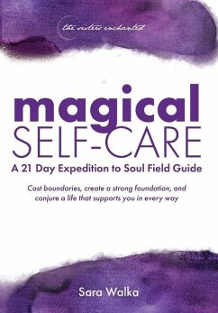 Magical Self-Care - Walka, Sara