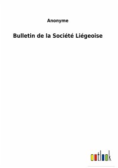 Bulletin de la Société Liégeoise