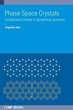 Phase Space Crystals - Guo, Lingzhen
