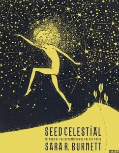 Seed Celestial - Burnett, Sara R.