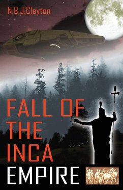 Fall of the Inca Empire - Clayton, Nigel