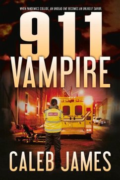 911 Vampire - James, Caleb