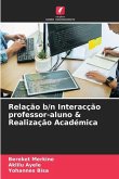 Relação b/n Interacção professor-aluno & Realização Académica