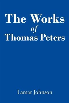 The Works of Thomas Peters - Johnson, Lamar