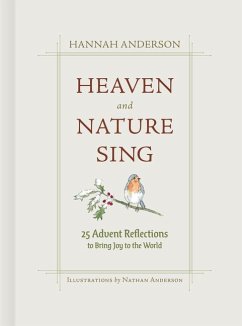 Heaven and Nature Sing - Anderson, Hannah