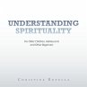 Understanding Spirituality - Bild 1