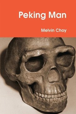 Peking Man - Choy, Melvin