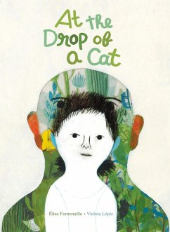 At the Drop of a Cat - Fontenaille, Élise