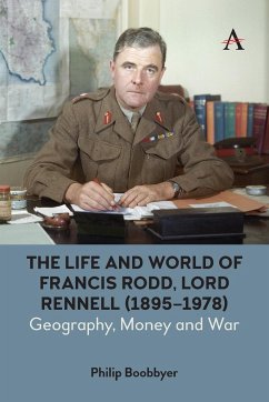 The Life and World of Francis Rodd, Lord Rennell (1895-1978) - Boobbyer, Philip