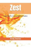 Zest: Leadership for a new generation of leaders