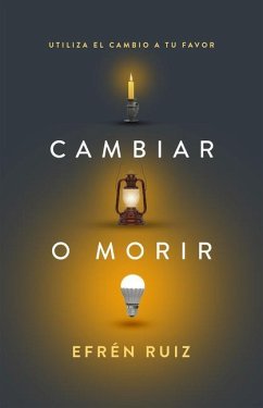 Cambiar O Morir - Ruiz, Efrén