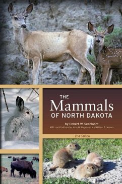 The Mammals of North Dakota - Seabloom, Robert W.