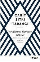 Avuclarima Sigmiyor Yildizlar - Sitki Taranci, Cahit