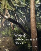 Video Game Art Reader: Volume 2