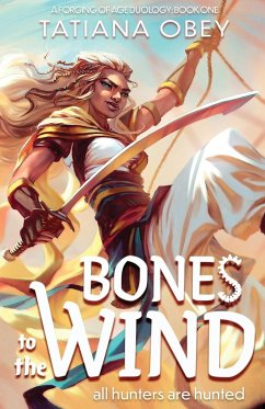 Bones to the Wind - Obey, Tatiana