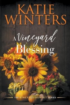 A Vineyard Blessing - Winters, Katie