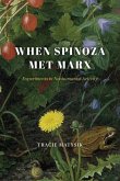 When Spinoza Met Marx