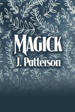 Magick - Patterson, J.