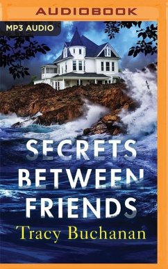 Secrets Between Friends - Buchanan, Tracy