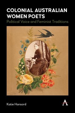 Colonial Australian Women Poets - Hansord, Katie