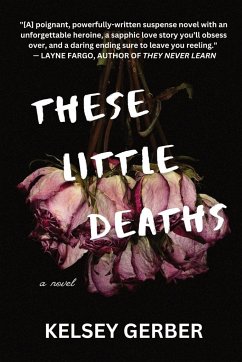 These Little Deaths - Gerber, Kelsey