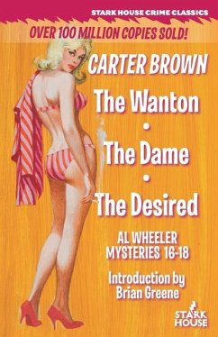 The Wanton / The Dame / The Desired - Brown, Carter