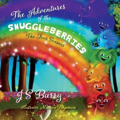 The Adventures of the Snuggleberries - Barry, J. S.