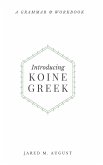 Introducing Koine Greek