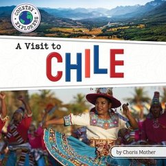A Visit to Chile - Mather, Charis