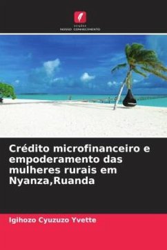 Crédito microfinanceiro e empoderamento das mulheres rurais em Nyanza,Ruanda - Yvette, Igihozo Cyuzuzo