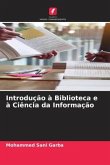 Introdução à Biblioteca e à Ciência da Informação