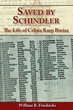 Saved by Schindler - Friedricks, William B