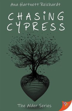Chasing Cypress - Reichardt, Ana Hartnett